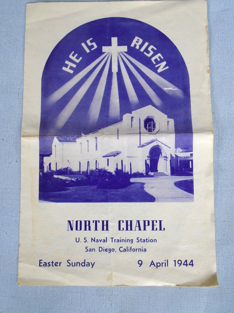 North Chapel, Naval Training Center, San Diego, 1944 Easter Sunday program