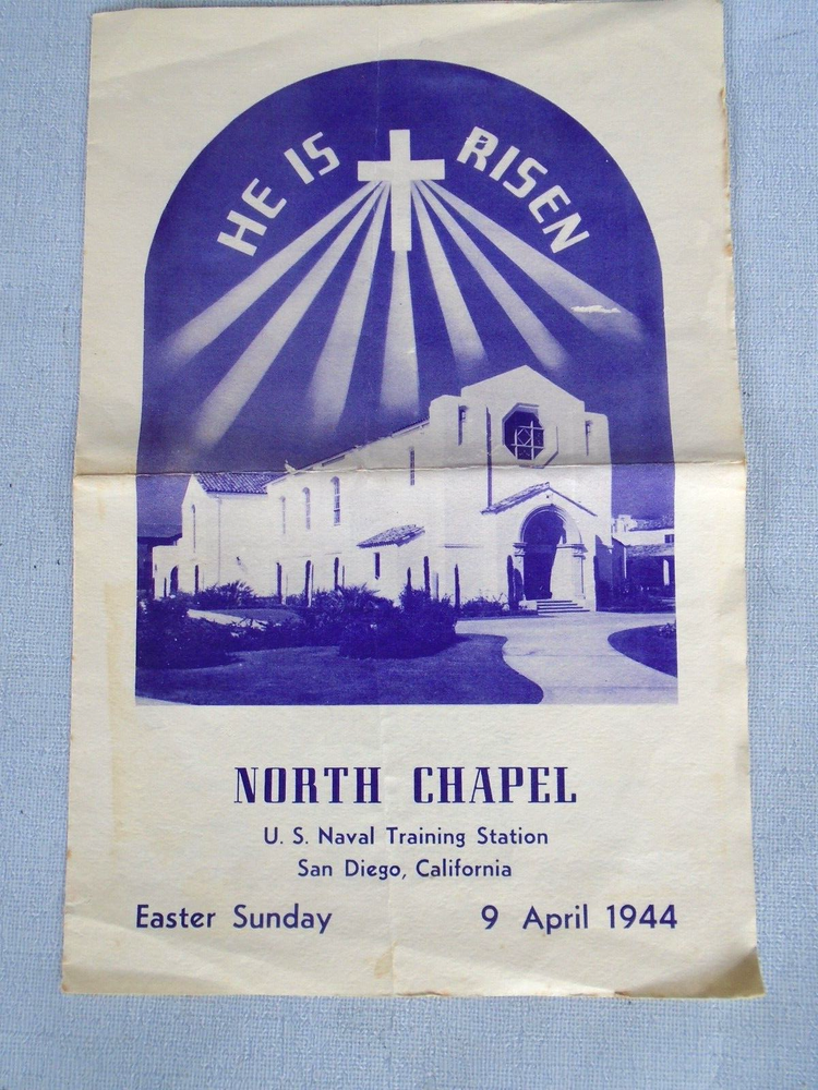 North Chapel, Naval Training Center, San Diego, 1944 Easter Sunday program