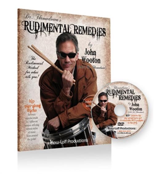 Dr. Throwdown’s Rudimental Remedies - by John Wooton
