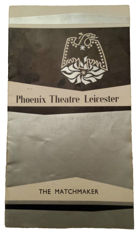 1960 Theatre Programme The Matchmaker -  Thelma Ruby Anthony Morton