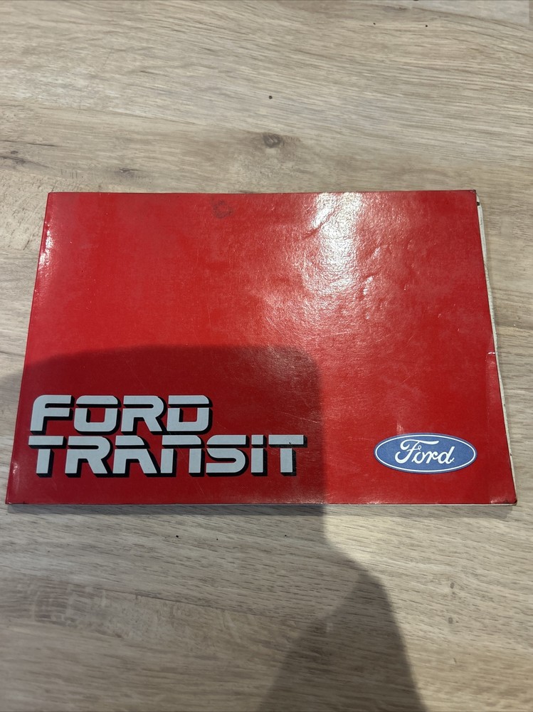 Ford Transit Operator Manual - October 1985 - 3rd Edition.