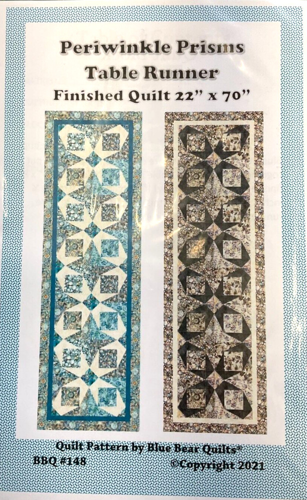 BLUE BEAR QUILTS #BBQ148 - PERIWINKLE PRISMS TABLE RUNNER PATTERN, 22"x70"