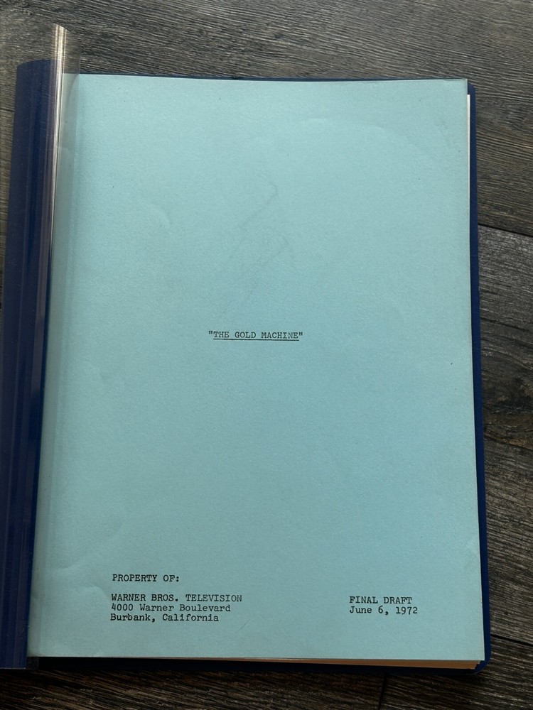 PROBE TV Show Script The Gold Machine Final Draft June 6 1972 Leslie Stevens