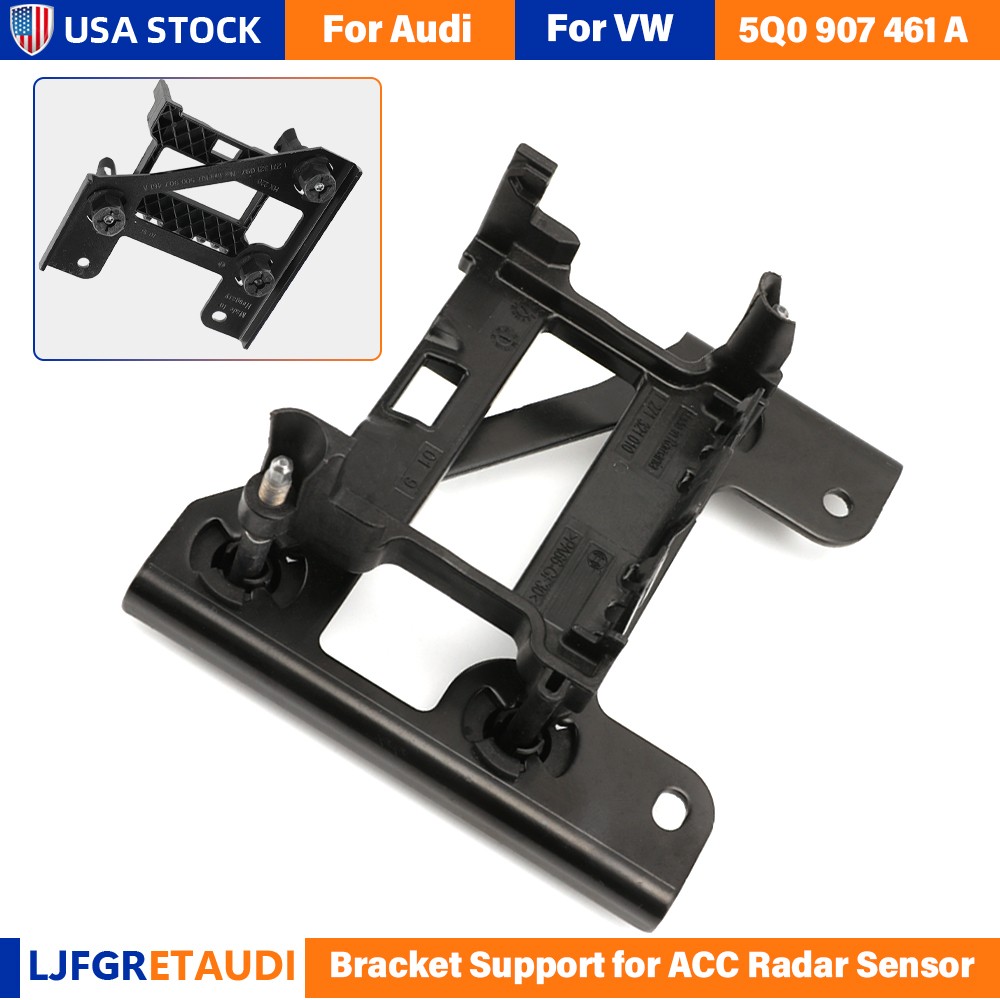 Adaptive Cruise Control Distance Module Radar Sensor Bracket Holder 5Q0907461A
