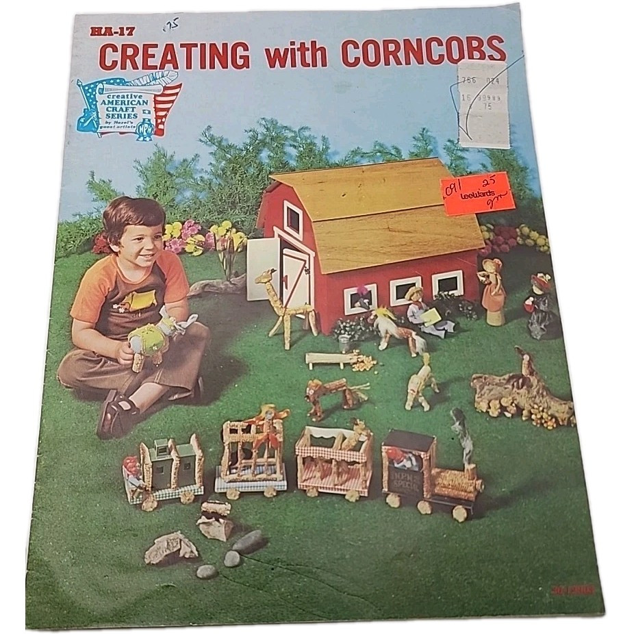 Creating With Corncobs Farm Toy Projects Instruction Pattern Design Booklet 1973