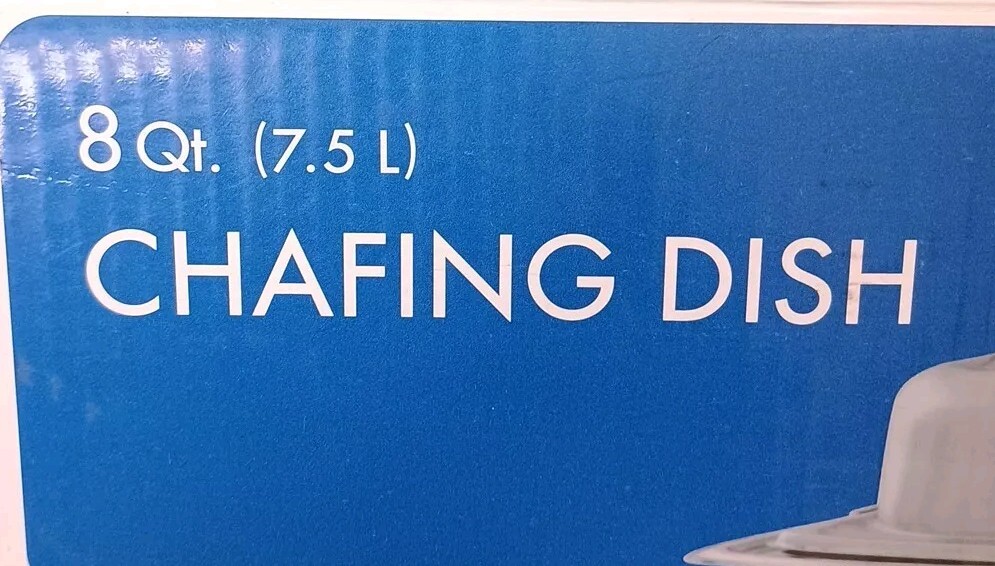 New Chafing Dish 8 Quart Bakers & Chefs