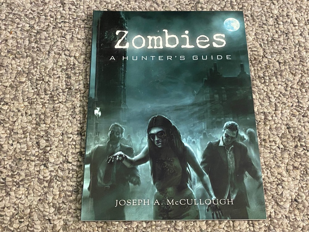 Zombies: A Hunter's Guide - Dark Osprey Publishing 2010