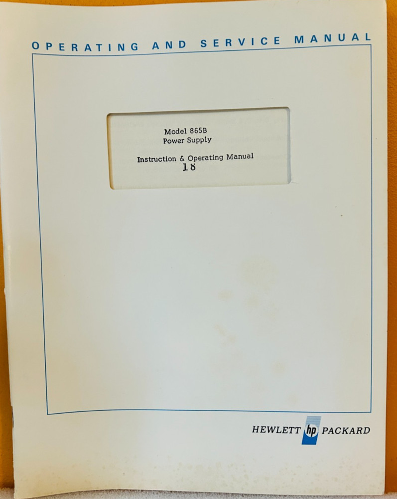 HP Model 865B Power Supply Instruction & Operating Manual.