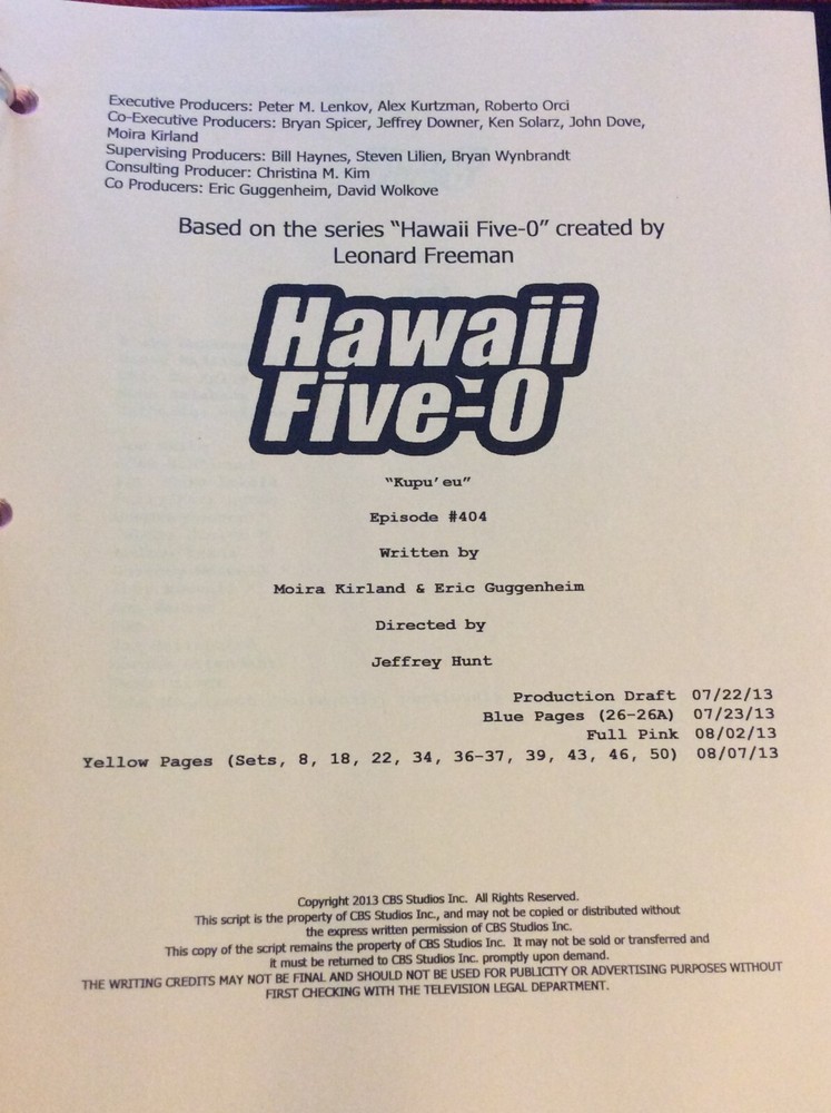 HAWAII FIVE-O ORIGINAL SCRIPT 404 SCHEDULE TECH 2013 KUPU' EU DANIEL DAE KIM