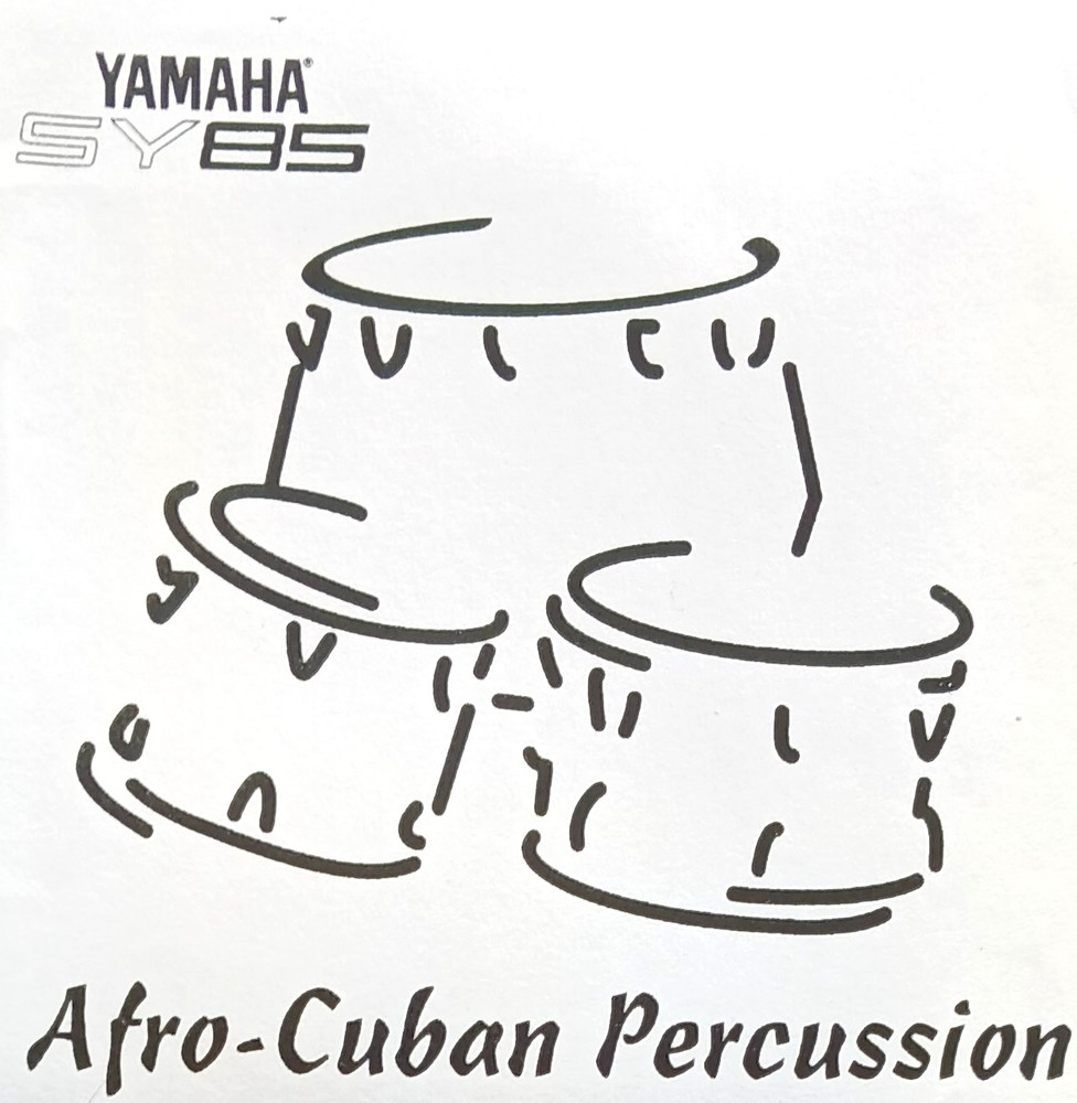 Afro-Cuban Sequence, Performance & Voice Sounds for Yamaha SY85 on Disk + Notes