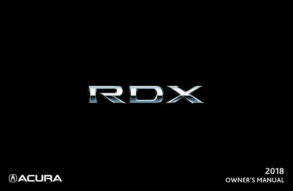 2018 Acura RDX Owners Manual User Guide Reference Operator Book Fuses