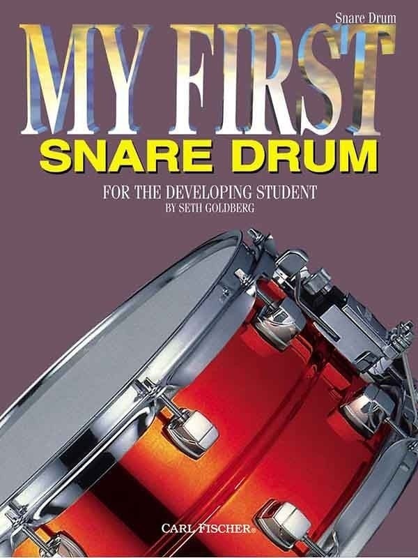 My First Snare Drum - by Seth Goldberg