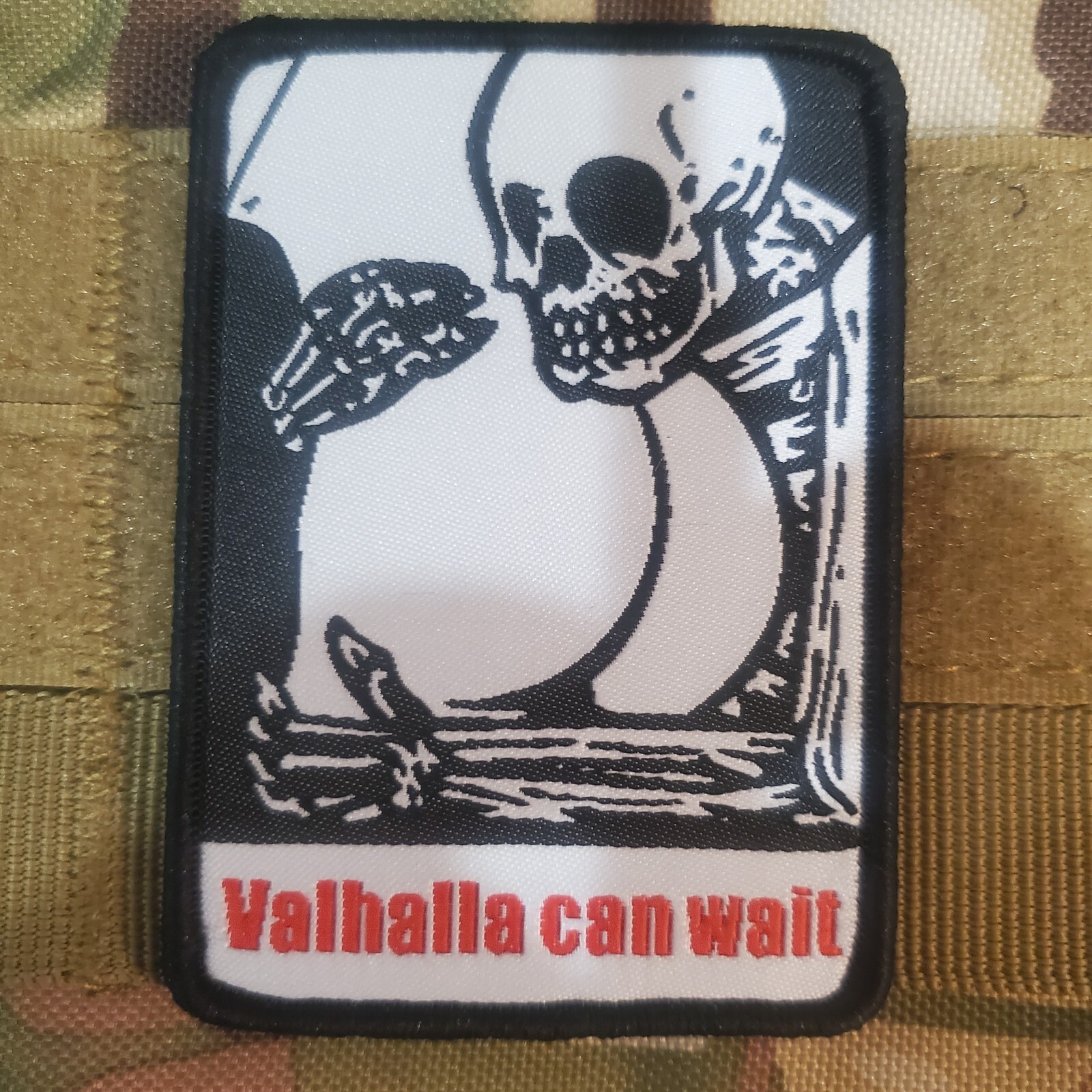 VALHALLA CAN WAIT Sarcastic Tactical Morale Patch Hook and Loop