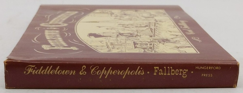 Fiddletown & Copperopolis Hardcover Book By Carl Fallberg