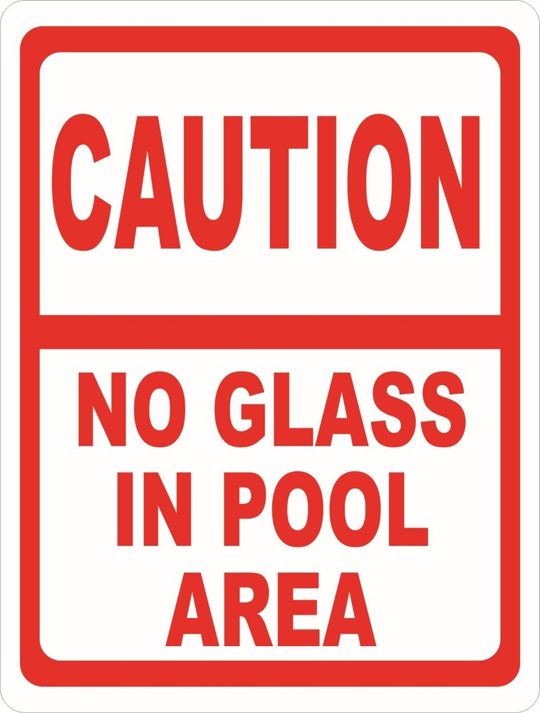 Caution No Glass in Pool Area Sign. Size Options.
