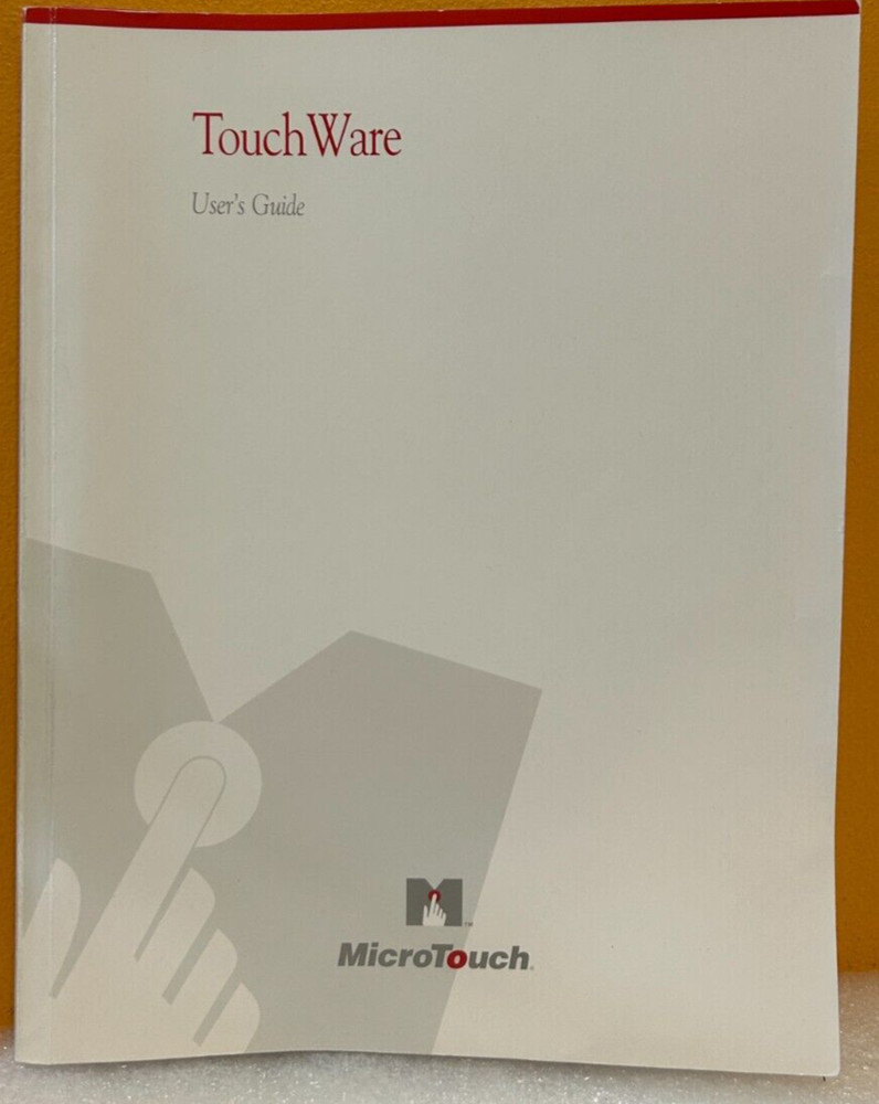 MicroTouch 19-207 TouchWare User's Guide Manual.