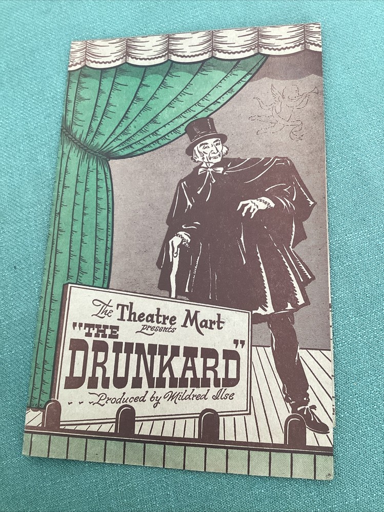 THEATRE MART HOLLYWOOD programme THE DRUNKARD