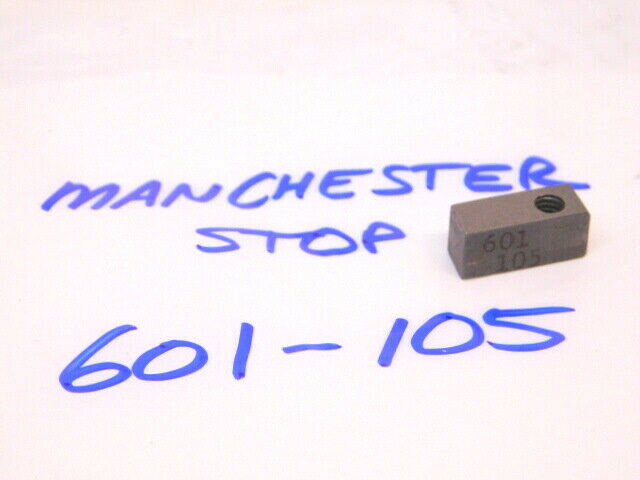 USED MANCHESTER STOP FOR RIGHT ANGLE TOOLHOLDERS 601-105