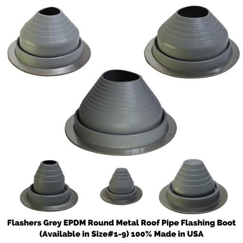 Flashers Grey EPDM Round Metal Roof Pipe Flashing Boot (Size#1-9) Made in USA