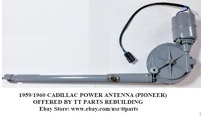 1959/1960 CADILLAC POWER ANTENNA