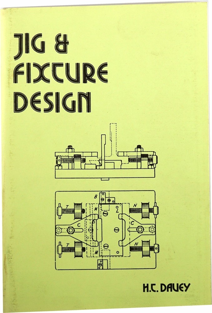 Jig Fixture & Design Book From Chronos Model Engineering