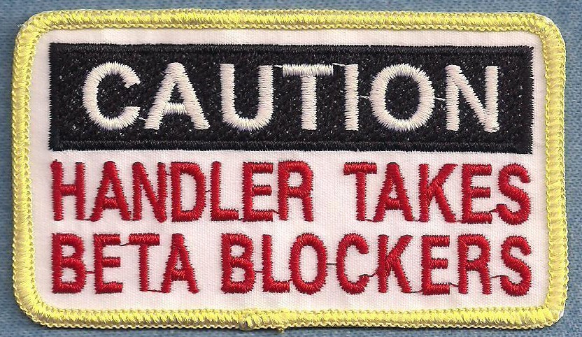 CAUTION HANDLER TAKES BETA BLOCKERS - service dog vest patch