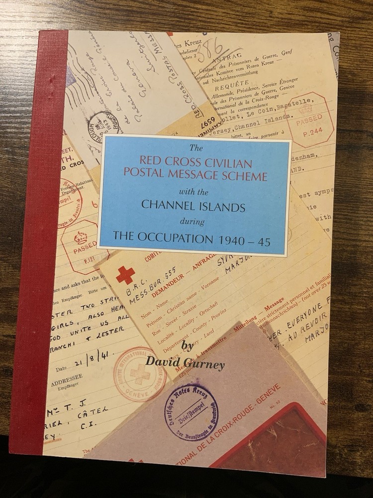 Red Cross Civilian Postal Message Scheme 1940-45 Postal History Paperback Book