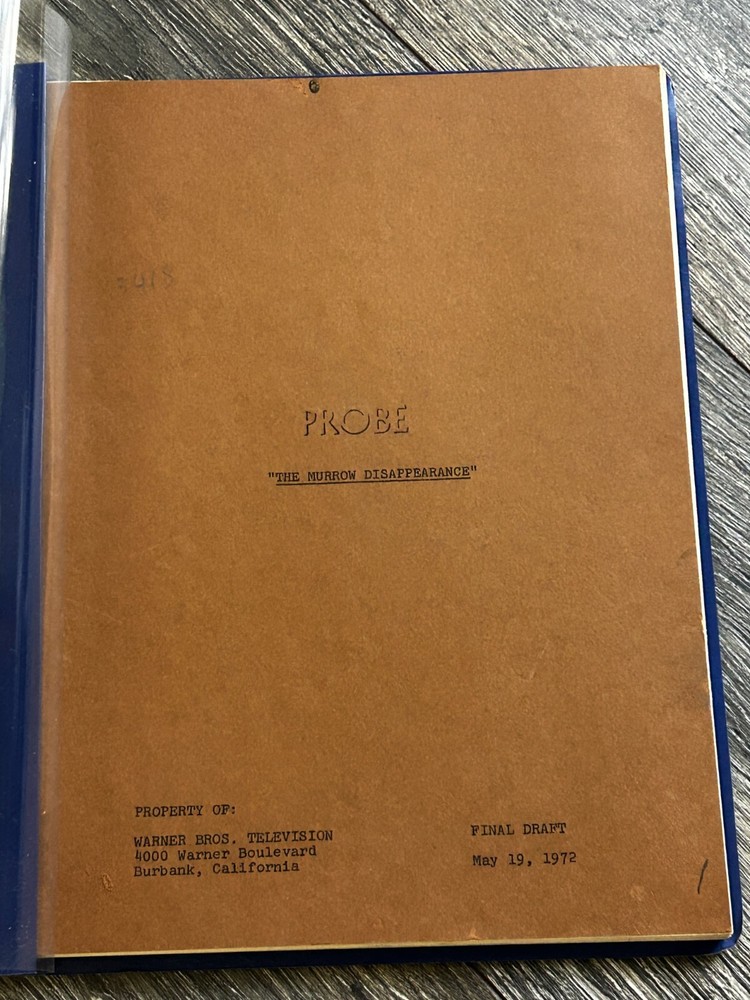PROBE TV Show Script The Murrow Disappearance Final Draft 1972 Leslie Stevens