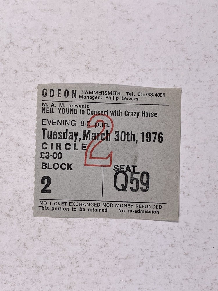 Neil Young & Crazy Horse Ticket Original Odeon Hammersmith Circa March 1976