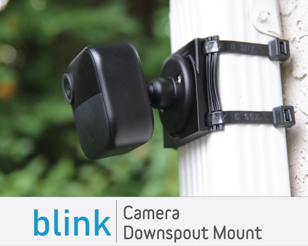BLINK Camera - Downspout Mount