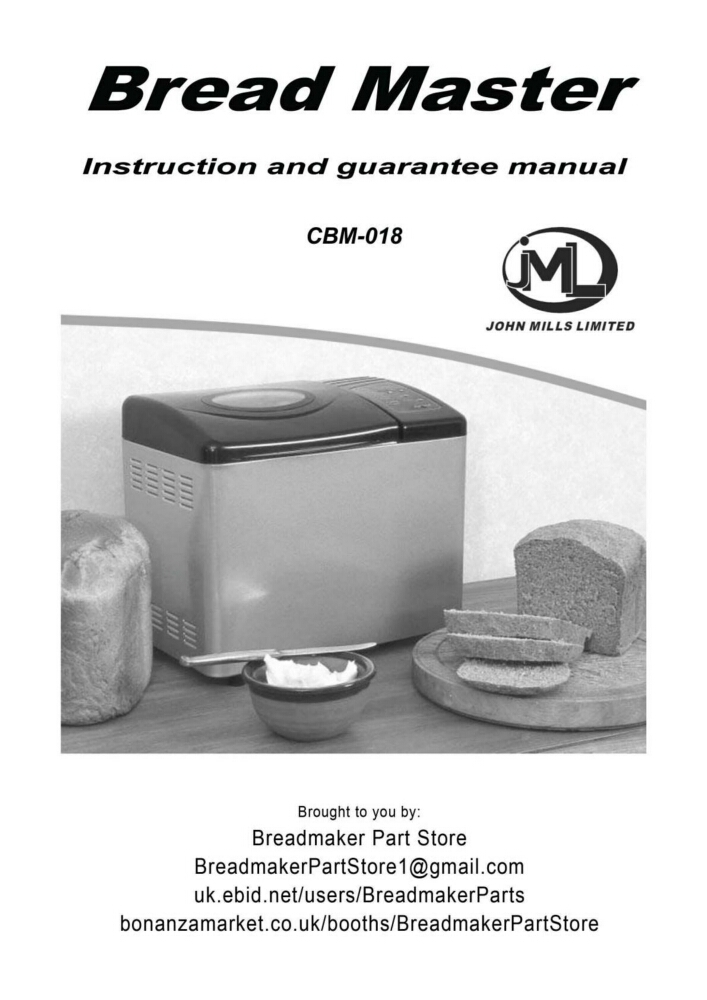 John Mills CBM018 Bread Machine Owners Manual