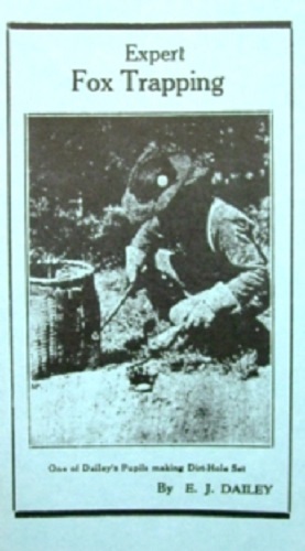 Expert Fox Trapping by E. J. Dailey (book)