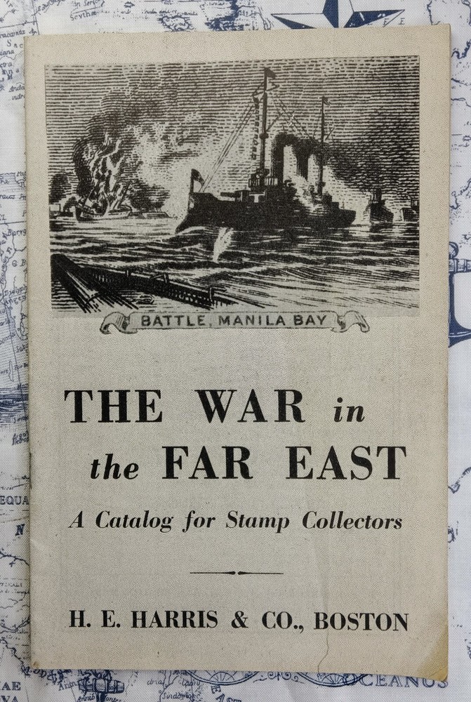 Vintage 1942 H. E. Harris & Co. "The War In The Far East" Stamp Catalog