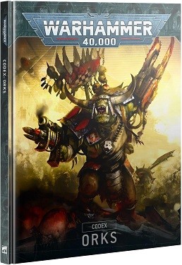 Warhammer 40k: Orks Codex