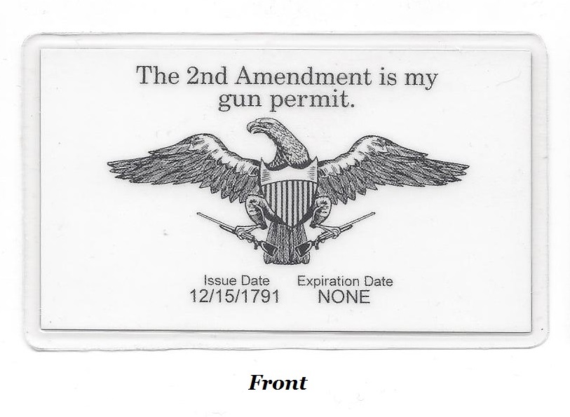 Gun Permit; 2nd Amendment; Carry Card; Laminated Gun Permit; Eagle Patriots NRA