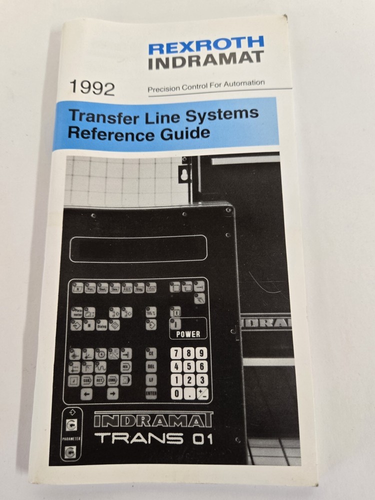 REXROTH INDRAMAT TRANSFER LINE SYSTEMS REFERENCE GUIDE 74418.