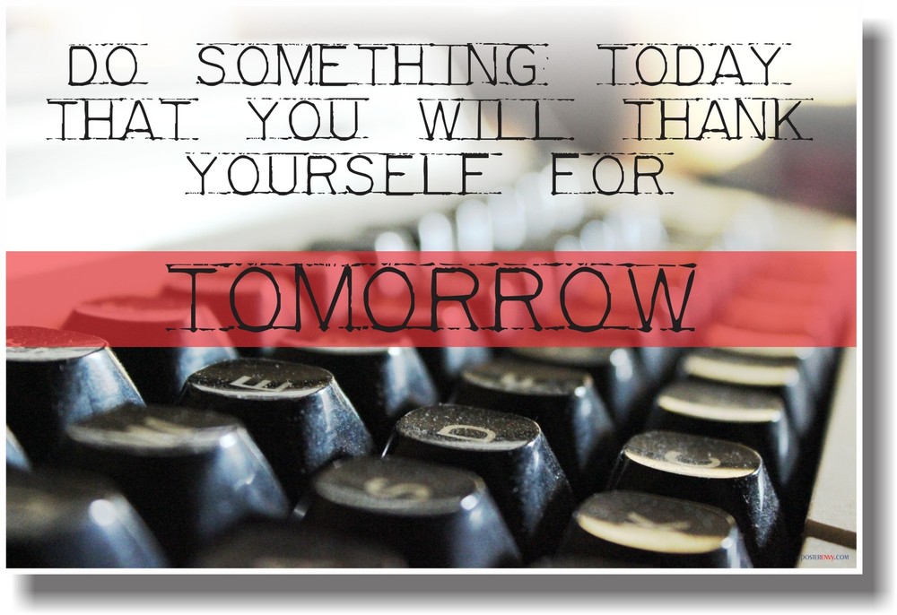 Do Something Today - Typewriter - NEW Classroom Motivational Poster