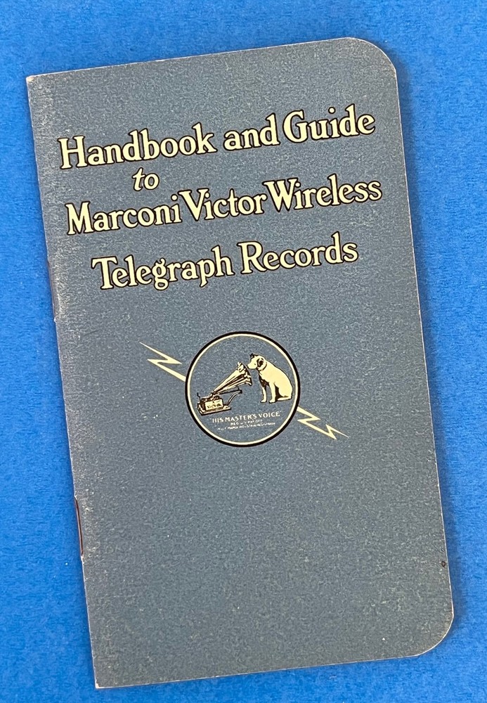 Victor Talking Machine Records Marconi Wireless Telegraphy Course Morse Code RCA