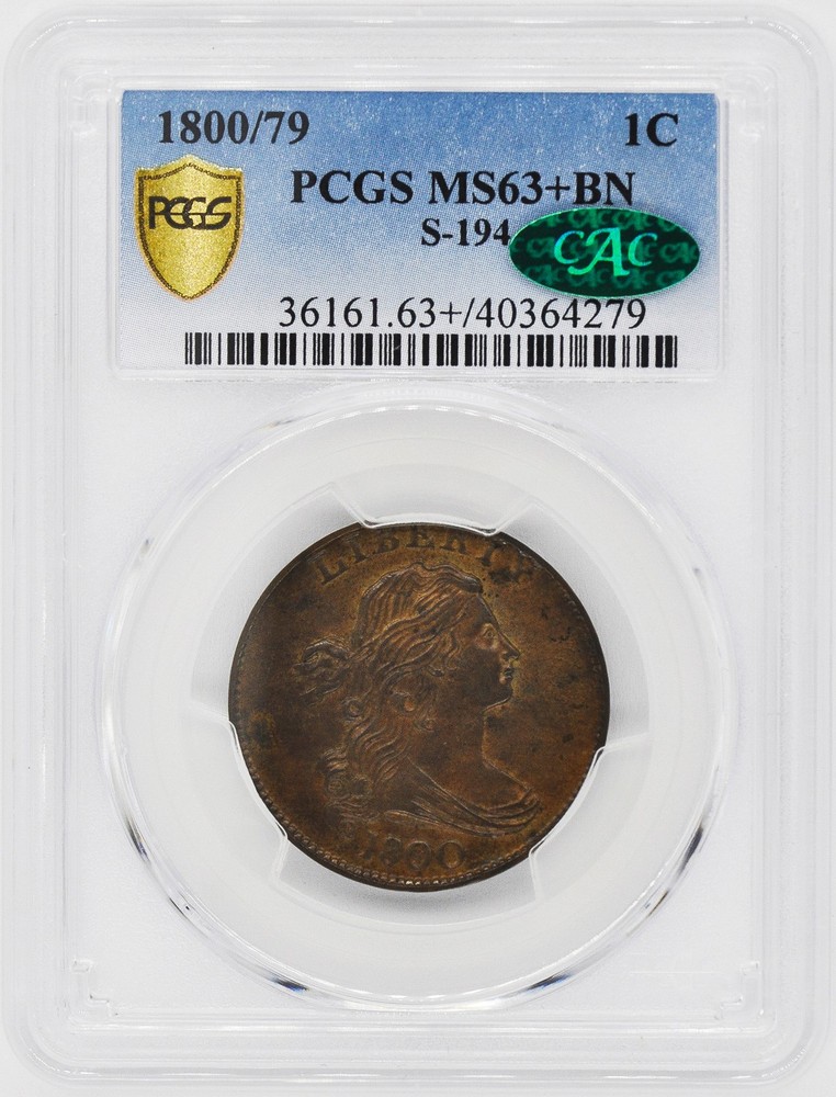 1800/79 DRAPED BUST 1C PCGS MS 63+ BN
