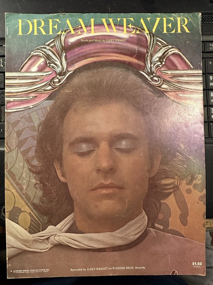 I 1976 Gary Wright Sheet Music DREAM WEAVER (see Note)