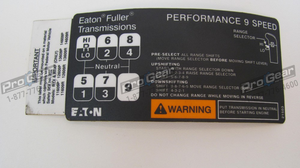 Eaton Fuller 9 Speed Overdrive Transmission Shift Pattern Label 21503