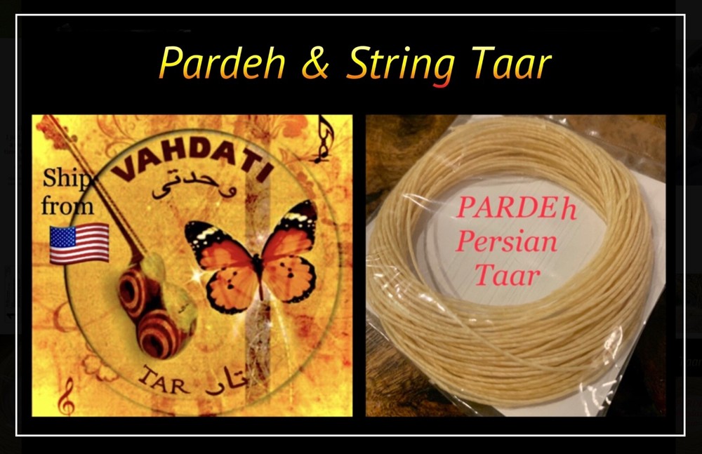 PARDEH and STRING , TAAR, Parde, string persian tar HIGH QUALITY پرده و سیم تار