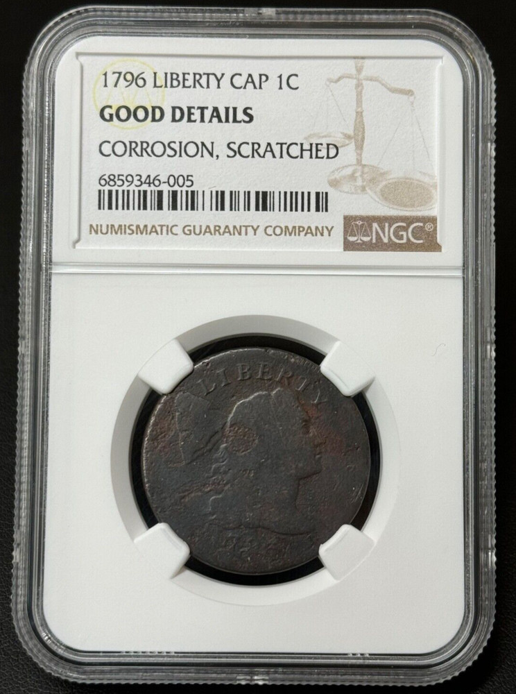 1796 Liberty Cap Large Cent NGC Good, Nice Early Large Cent