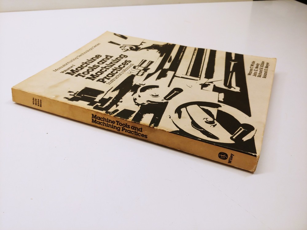 INSTRUCTORS MANUAL for Machine Tools & Machining Practices Vol. 1 PB Rich, Kibbe