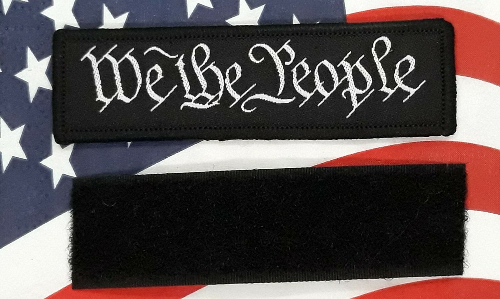 We The People - Morale Patch B&W Hook & Loop Application 3"x 1"