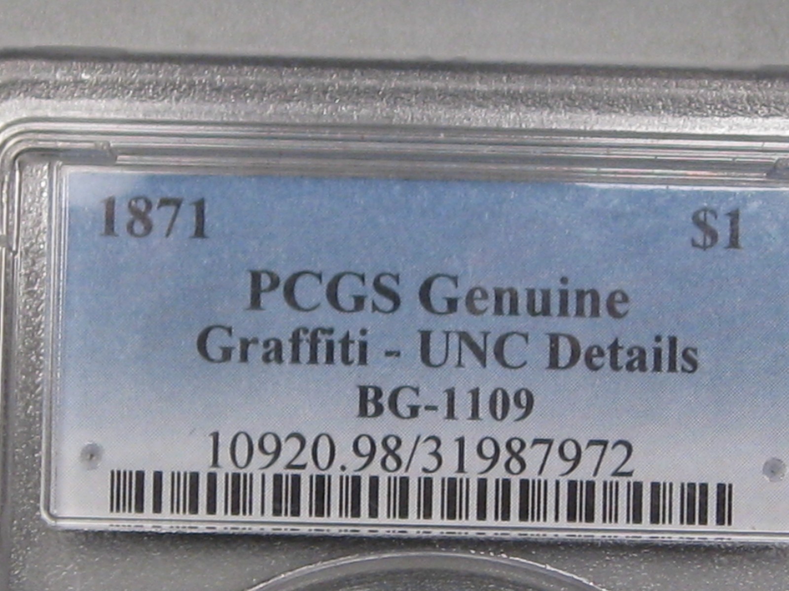 1871 $1 California GOLD PCGS UNC details graffiti G$1 BG-1109 One Dollar