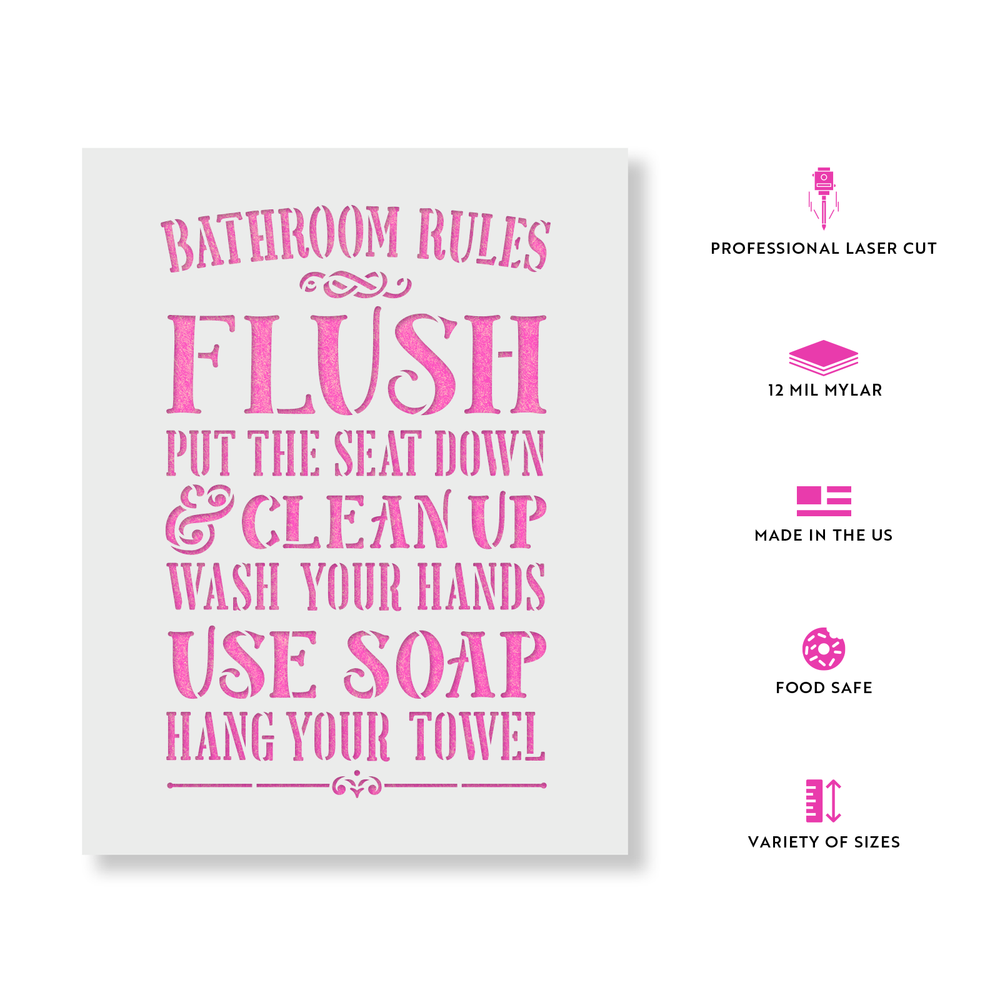 Bathroom Rules Bathroom Sign Stencil - Durable & Reusable Mylar Stencils