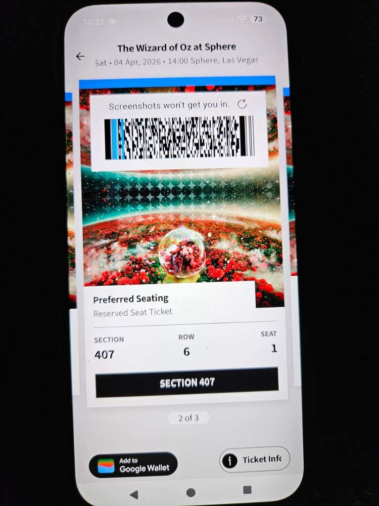 2 TICKETS - Wizard of oz Sphere April 4 2pm