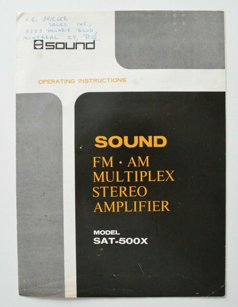 SOUND FM.AM Multiplex Stereo Amplifier Model SAT-500X Operating Instructions
