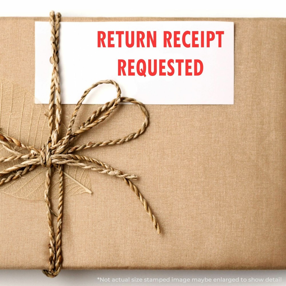 Large Return Receipt Requested Rubber Stamp Size 7/8" Tall x 2-1/4" Wide